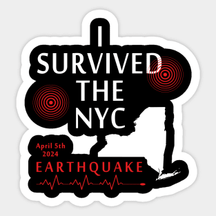 I Survived The Nyc Earthquake Sticker